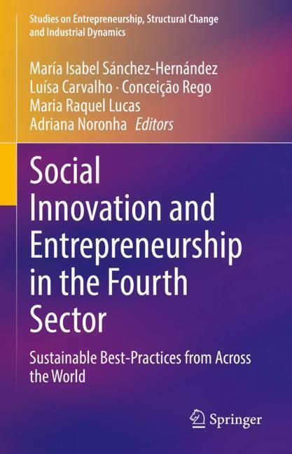 Social Innovation and Entrepreneurship in the Fourth Sector