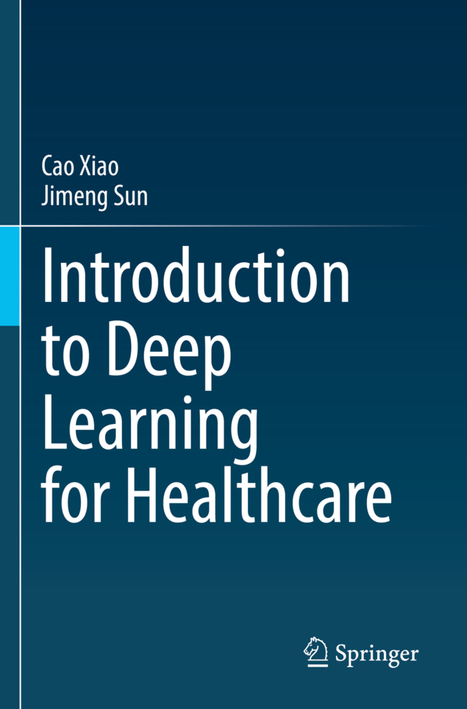 Introduction to Deep Learning for Healthcare