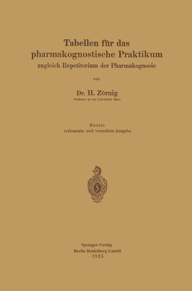 Tabellen für das pharmakognostische Praktikum