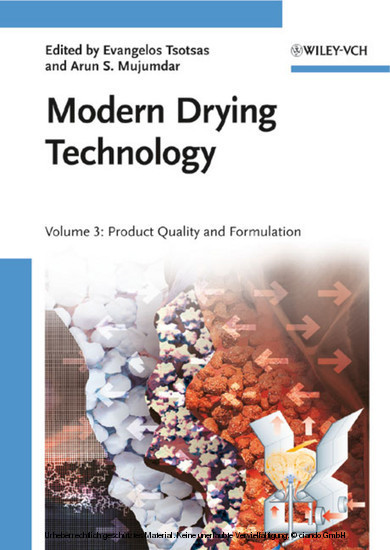 Modern Drying Technology, Product Quality and Formulation