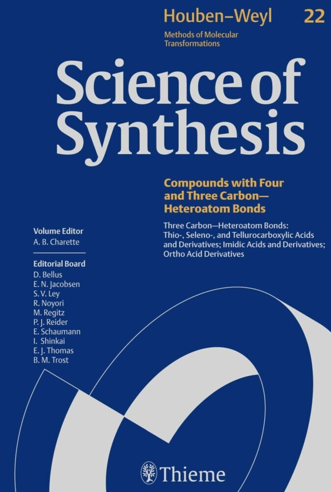 Science of Synthesis: Houben-Weyl Methods of Molecular Transformations  Vol. 22. Vol.22