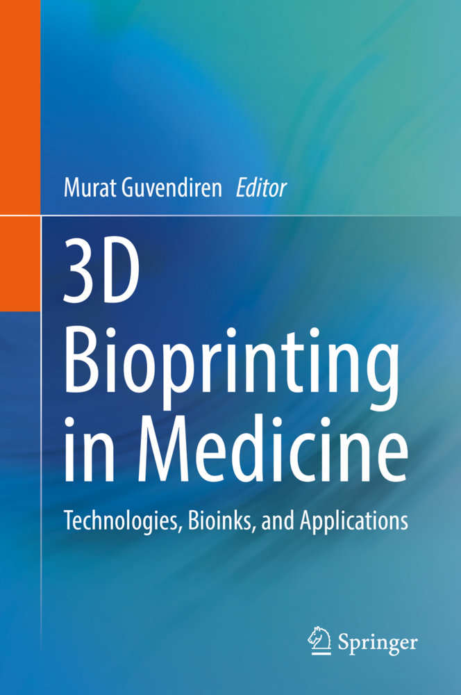 3D Bioprinting in Medicine