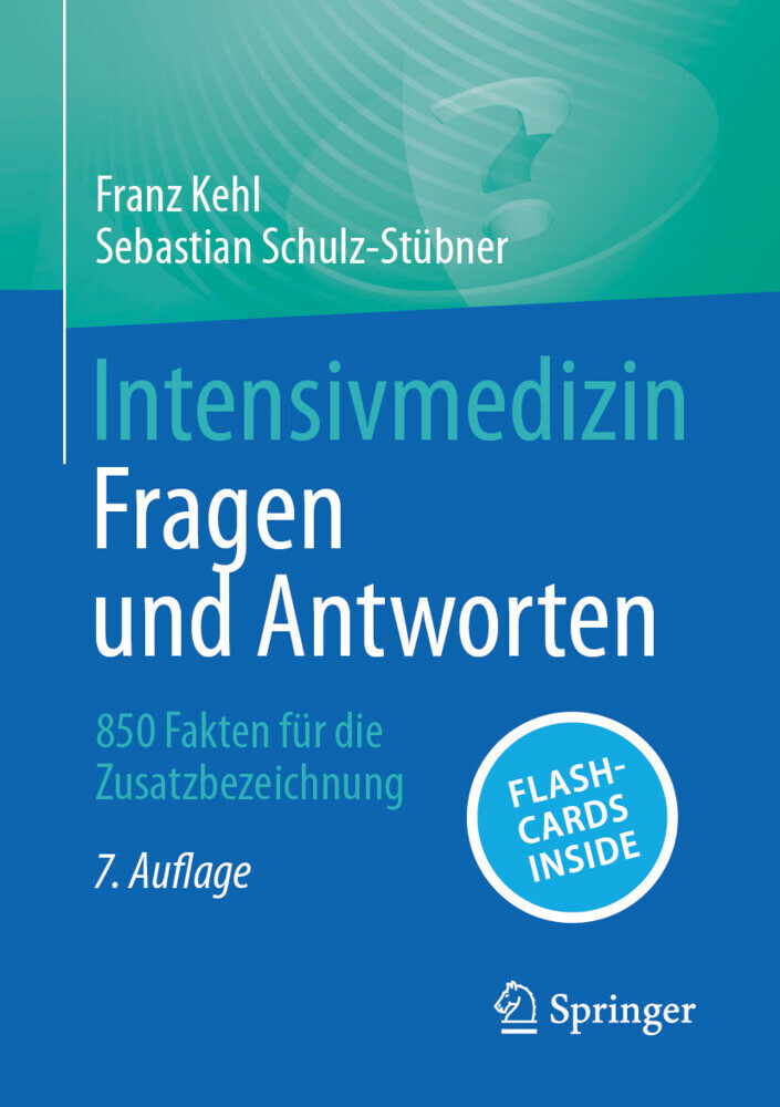 Intensivmedizin - Fragen und Antworten