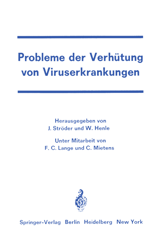 Probleme der Verhütung von Viruserkrankungen