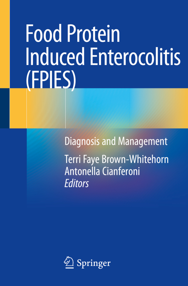 Food Protein Induced Enterocolitis (FPIES)