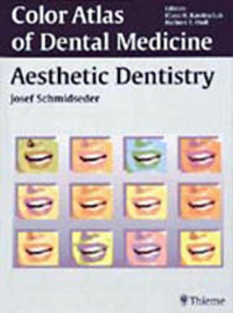 Color Atlas of Dental Medicine: Aesthetic Dentistry