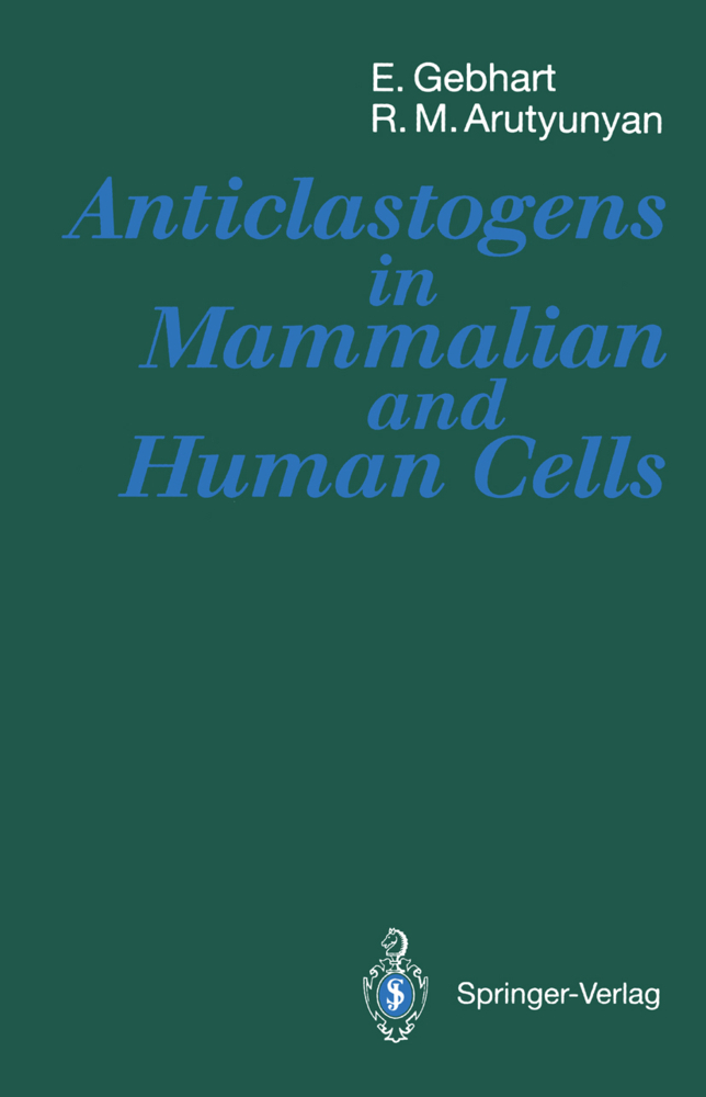 Anticlastogens in Mammalian and Human Cells