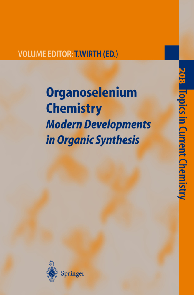 Organoselenium Chemistry. Vol.1