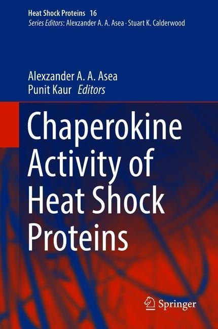 Chaperokine Activity of Heat Shock Proteins