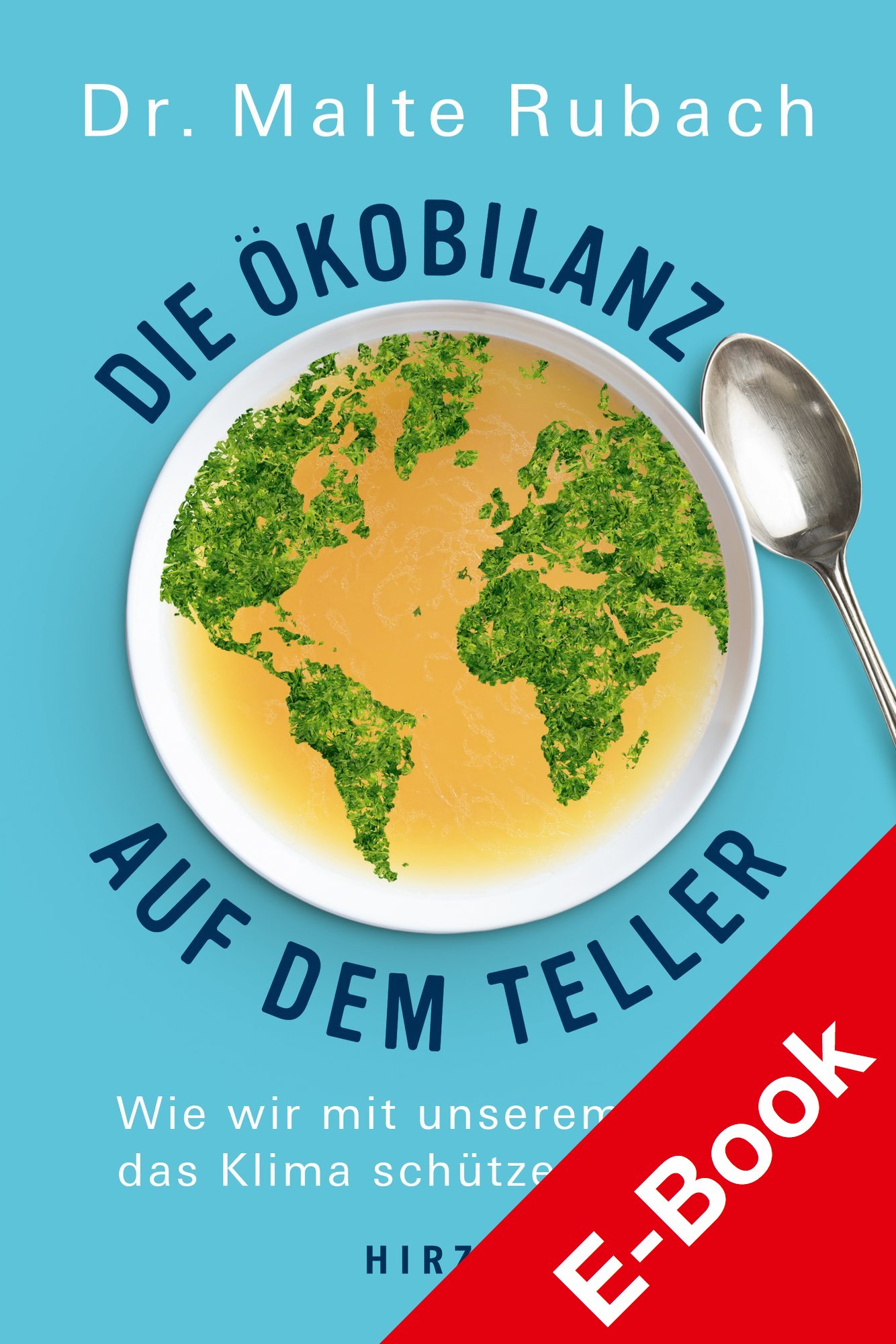 Die Ökobilanz auf dem Teller