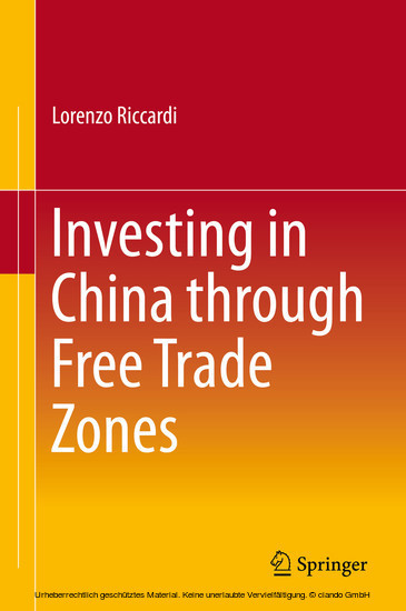 Investing in China through Free Trade Zones