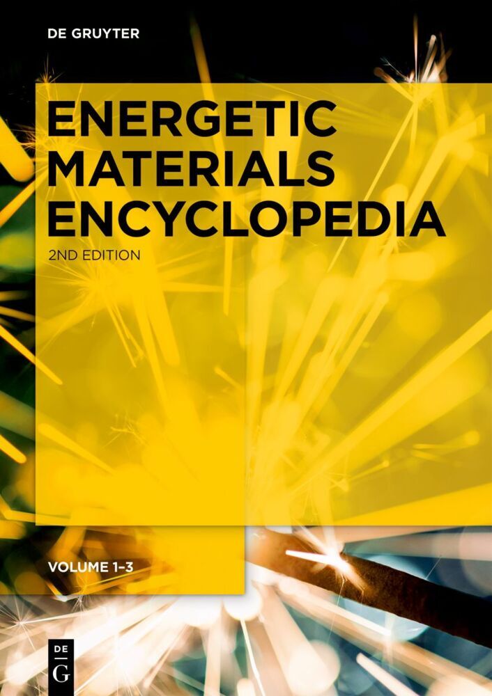 [Set Energetic Materials Encyclopedia, vol 1-3]