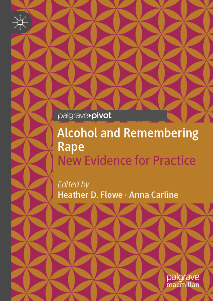 Alcohol and Remembering Rape