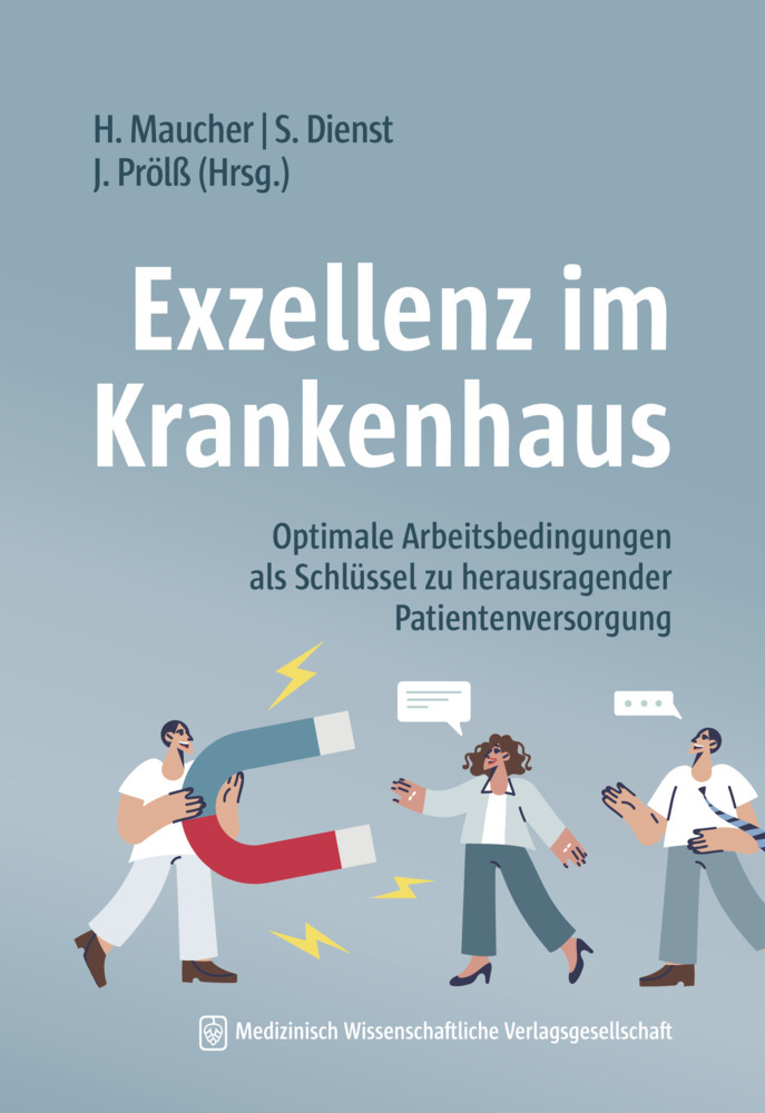 Exzellenz im Krankenhaus