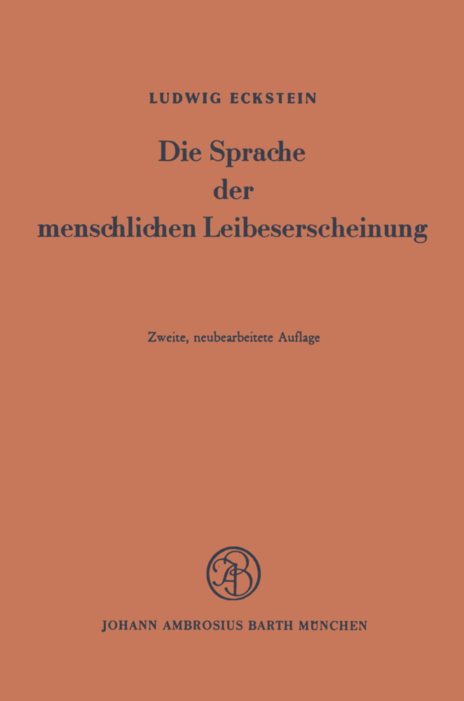 Die Sprache der menschlichen Leibeserscheinung