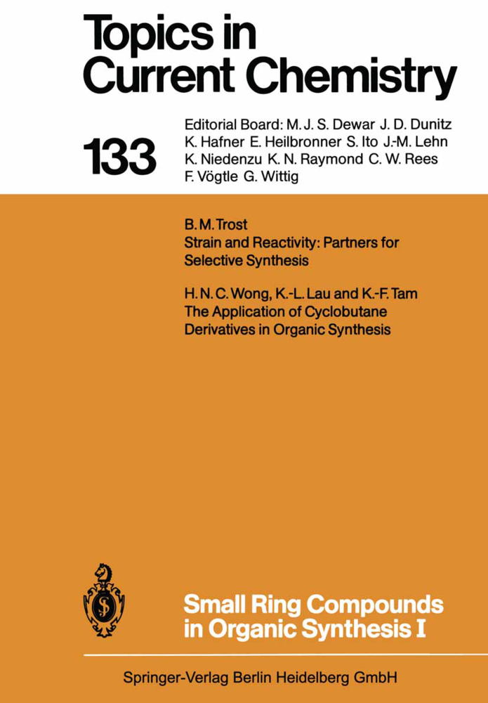 Small Ring Compounds in Organic Synthesis I
