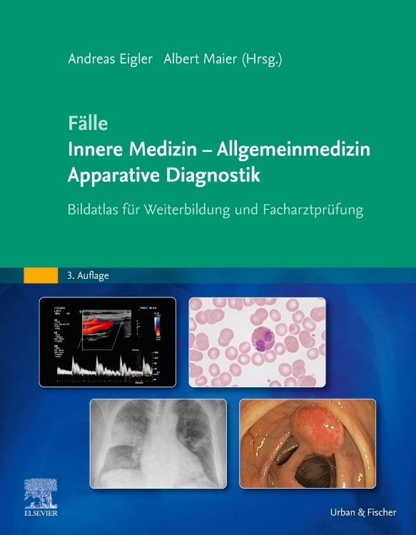 Fälle Innere Medizin - Allgemeinmedizin - Apparative Diagnostik