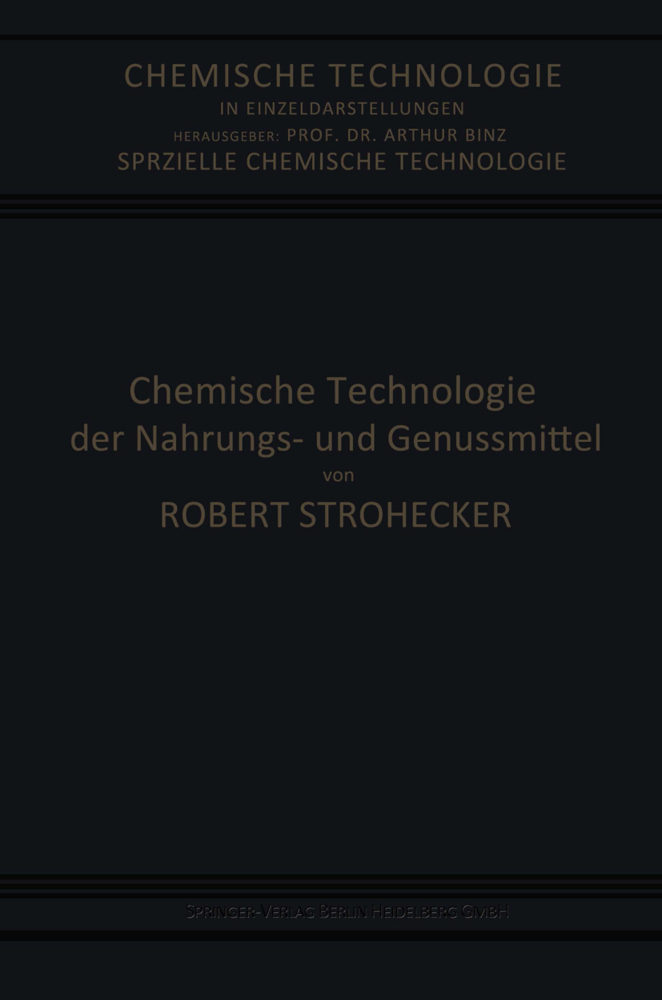 Chemische Technologie der Nahrungs- und Genussmittel