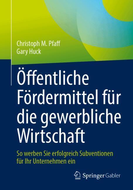 Öffentliche Fördermittel für die gewerbliche Wirtschaft