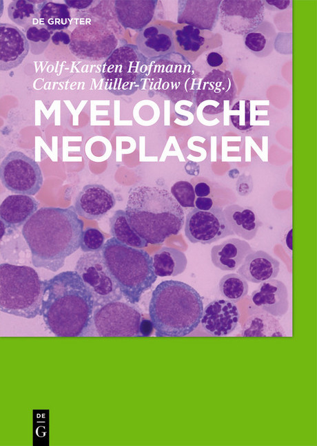 Myeloische Neoplasien; .