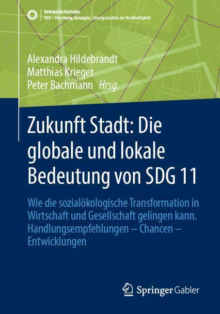 Zukunft Stadt: Die globale und lokale Bedeutung von SDG 11