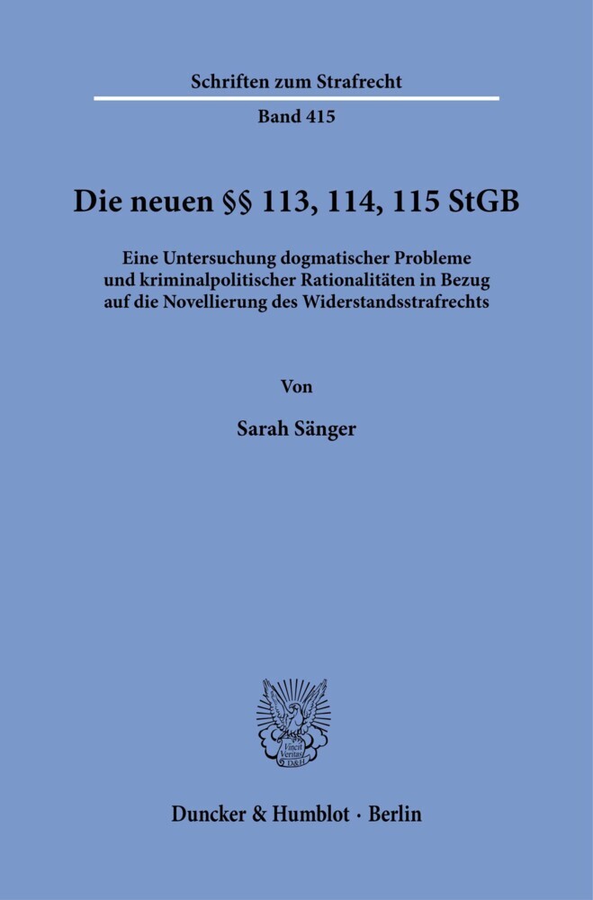 Die neuen §§ 113, 114, 115 StGB.