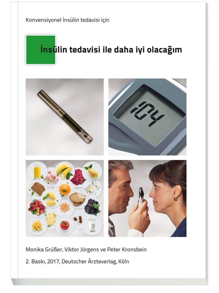 Türkisches Patientenbuch "Therapie mit Insulin": Insülin tedavisi ile daha iyi olacagim