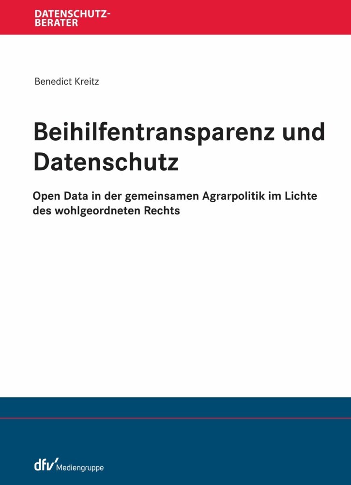 Beihilfentransparenz und Datenschutz