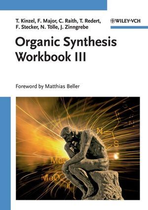Organic Synthesis Workbook. Vol.3