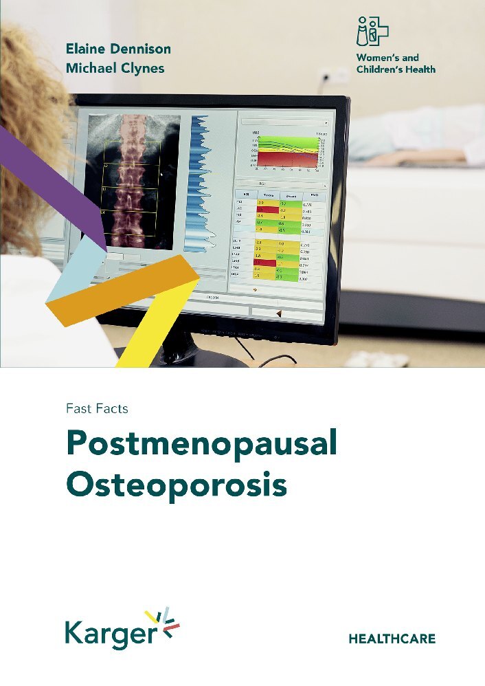 Fast Facts: Postmenopausal Osteoporosis