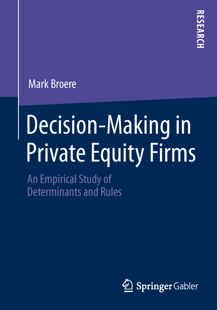 Decision-Making in Private Equity Firms