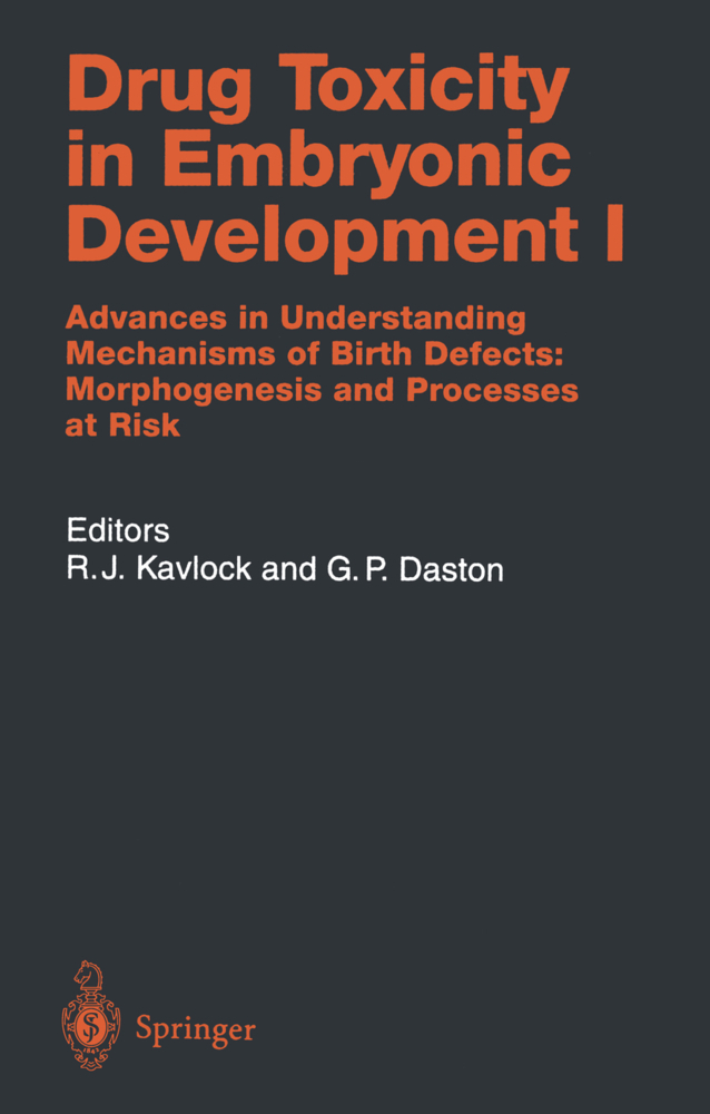 Drug Toxicity in Embryonic Development. Vol.1