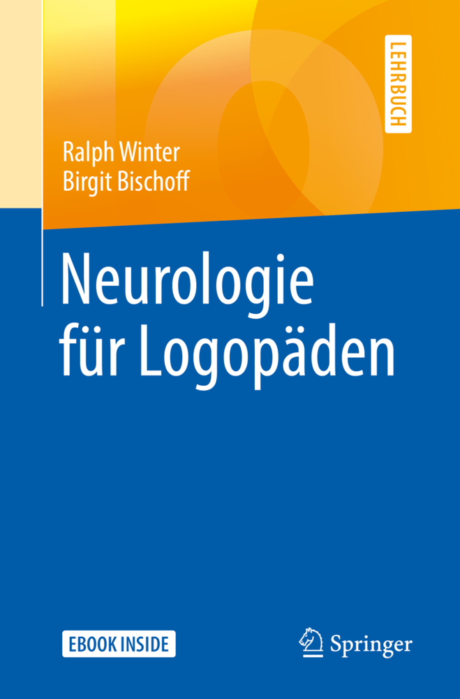 Neurologie für Logopäden, m. 1 Buch, m. 1 E-Book