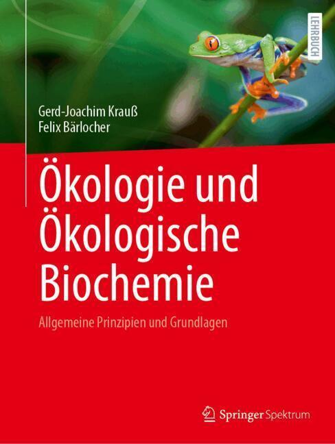 Ökologie und Ökologische Biochemie