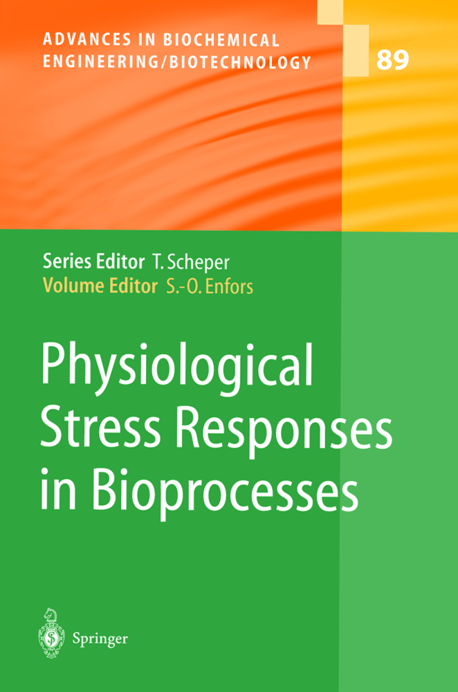 Physiological Stress Responses in Bioprocesses