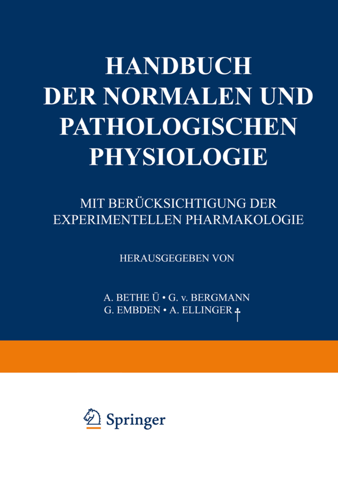 Handbuch der normalen und pathologischen Physiologie, 2 Teile