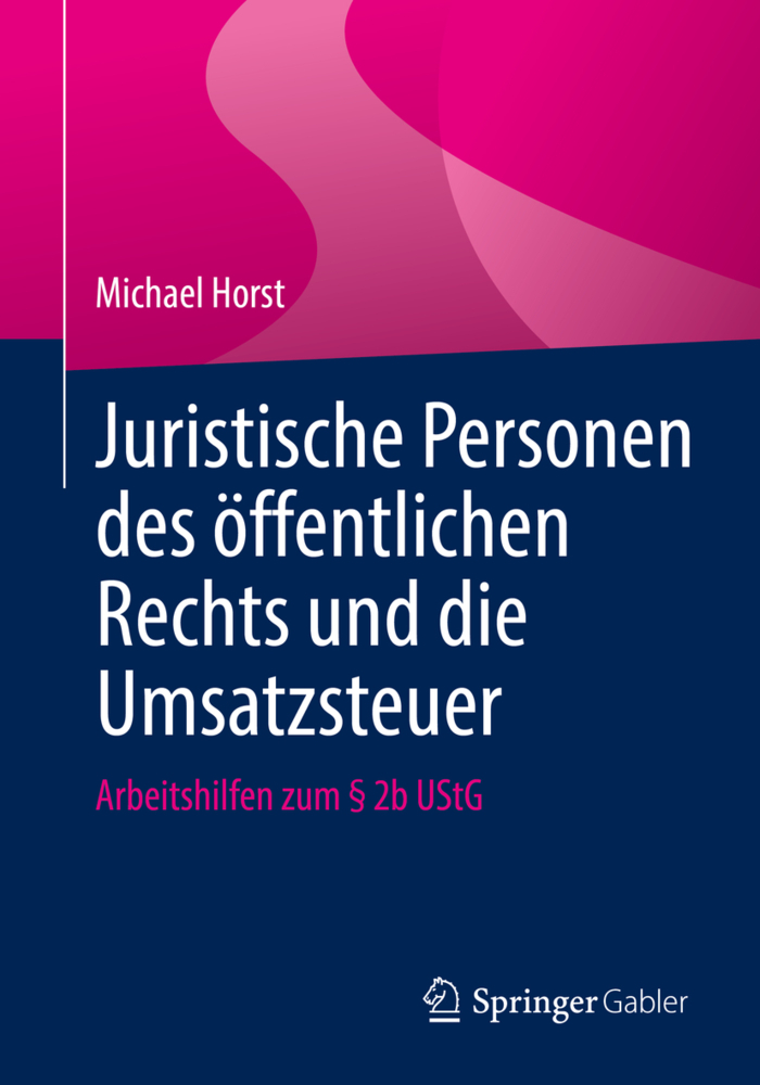 Juristische Personen des öffentlichen Rechts und die Umsatzsteuer