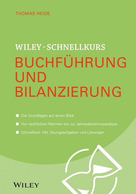 Wiley-Schnellkurs Buchführung und Bilanzierung