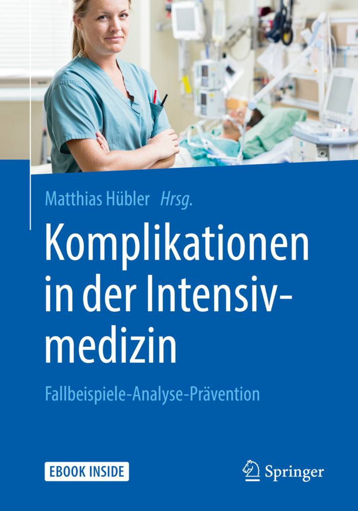 Komplikationen in der Intensivmedizin, m. 1 Buch, m. 1 E-Book