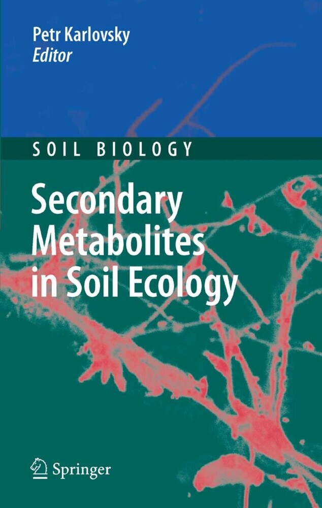 Secondary Metabolites in Soil Ecology