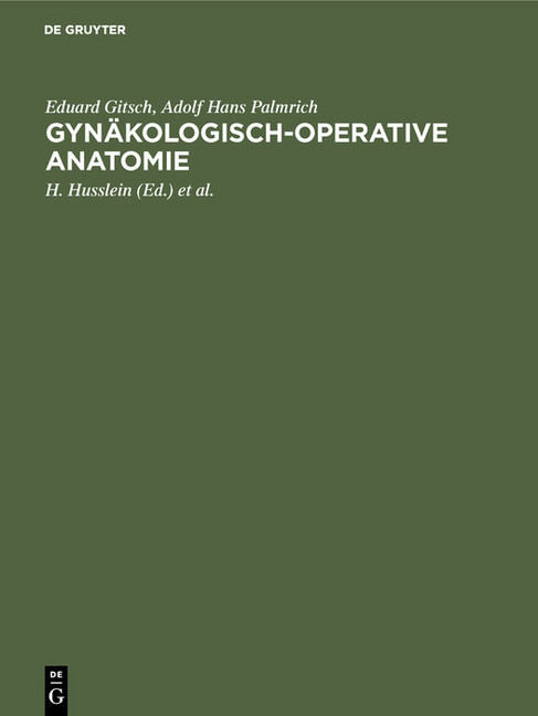 Gynäkologisch-operative Anatomie