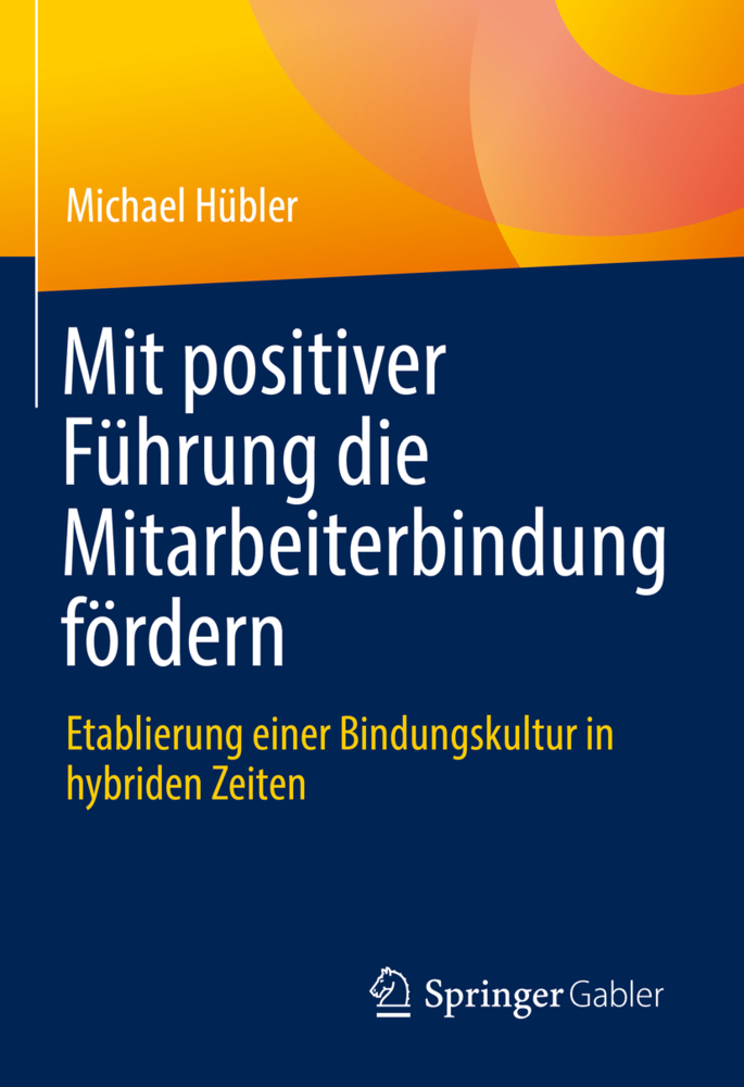 Mit positiver Führung die Mitarbeiterbindung fördern