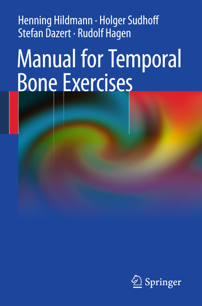 Manual for Temporal Bone Exercises