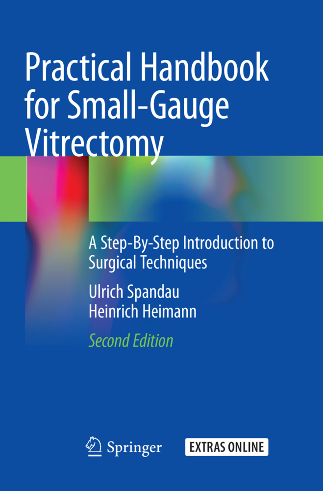 Practical Handbook for Small-Gauge Vitrectomy