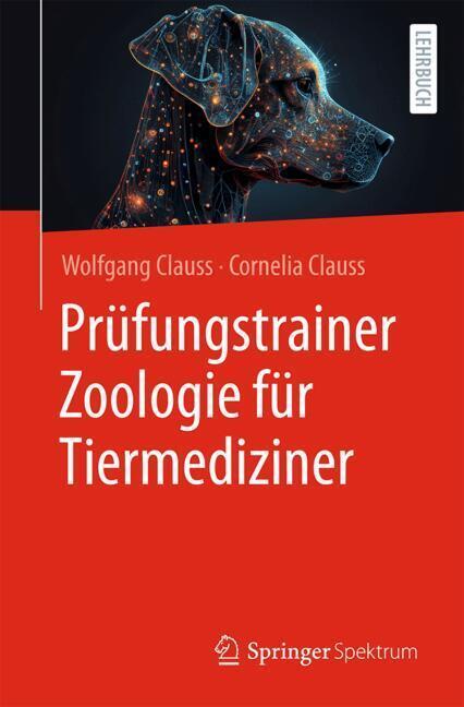 Prüfungstrainer Zoologie für Tiermediziner