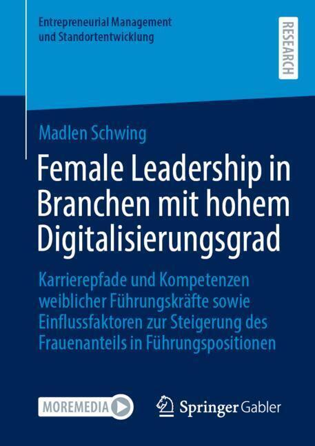 Female Leadership in Branchen mit hohem Digitalisierungsgrad