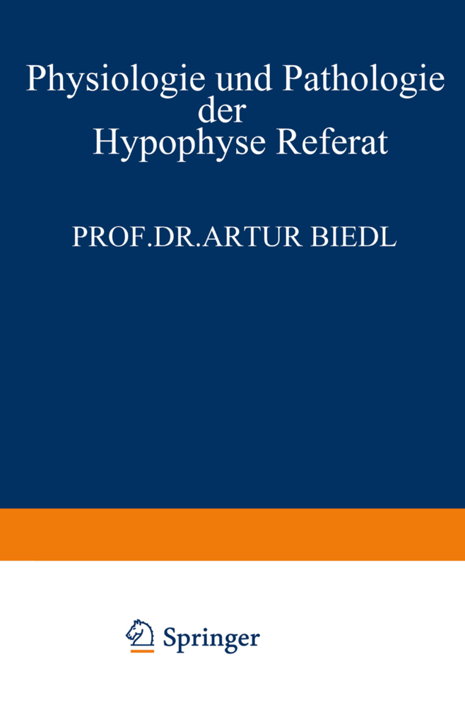 Physiologie und Pathologie der Hypophyse