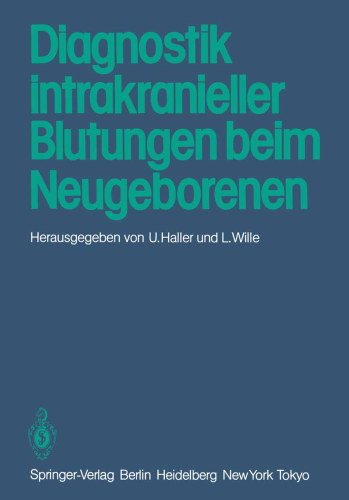 Diagnostik intrakranieller Blutungen beim Neugeborenen