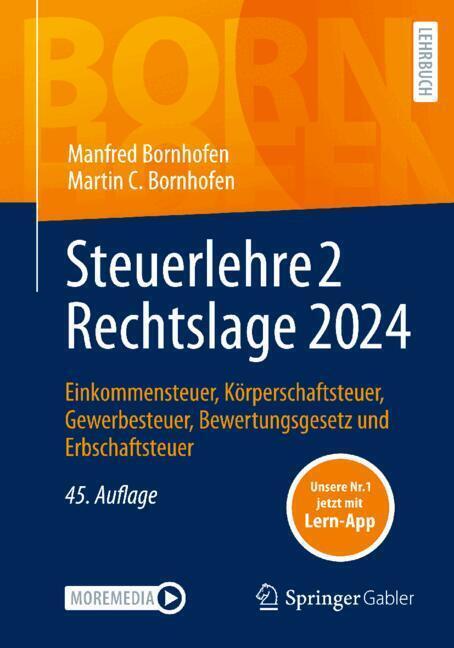 Steuerlehre 2 Rechtslage 2024, m. 1 Buch, m. 1 E-Book