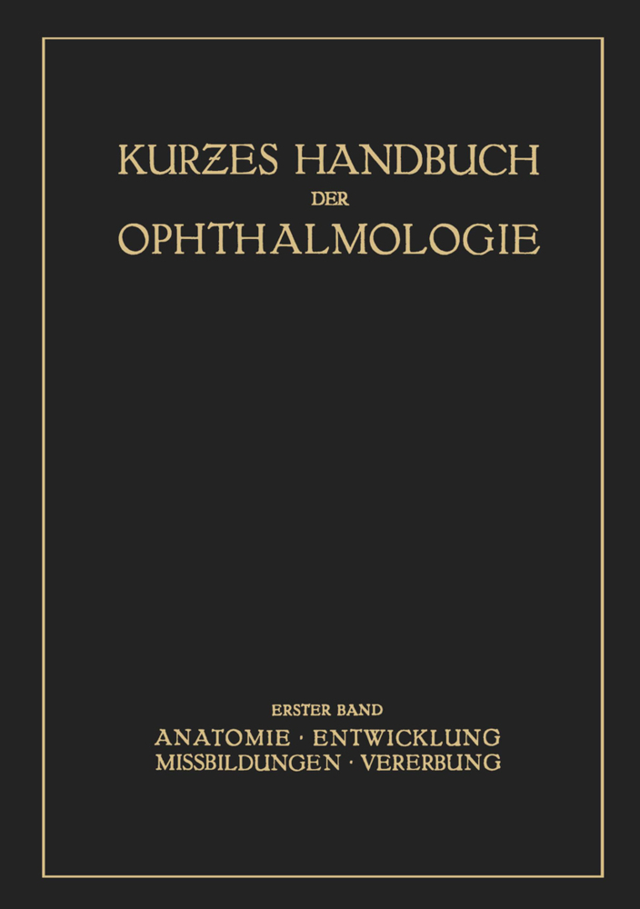 Kurzes Handbuch der Ophtalmologie